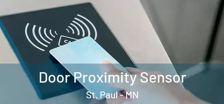 Door Proximity Sensor St. Paul - MN
