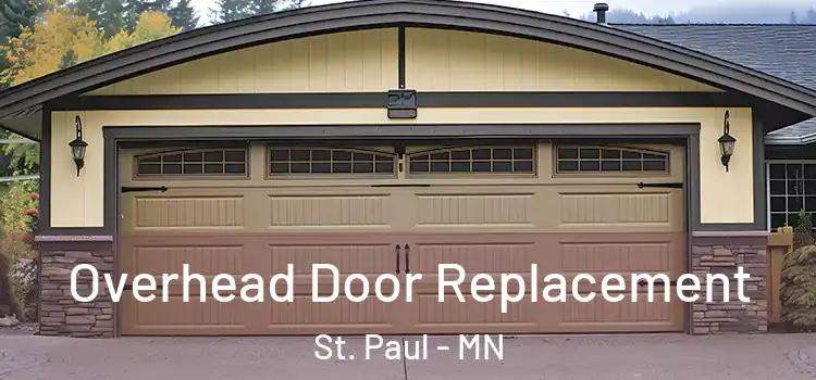  Overhead Door Replacement St. Paul - MN