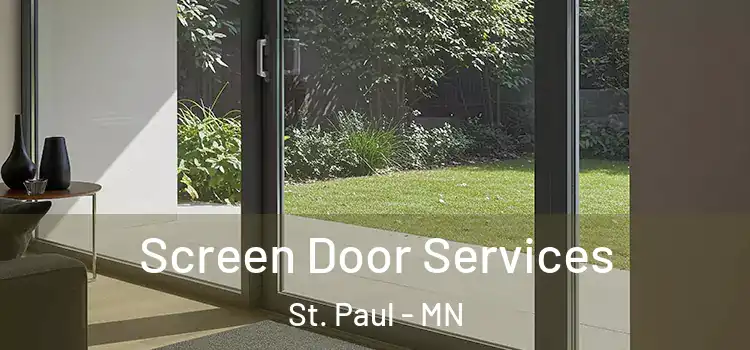 Screen Door Services St. Paul - MN