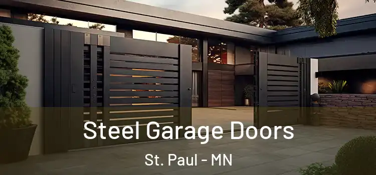 Steel Garage Doors St. Paul - MN